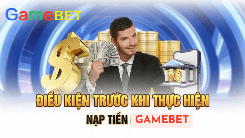 Hướng Dẫn Nạp Tiền Bằng Thẻ Ngân Hàng Tại Gamebet